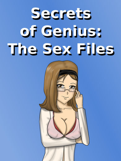 Secrets of Genius: The Sex Files