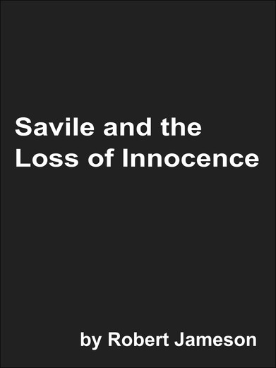 Savile and the Loss of Innocence